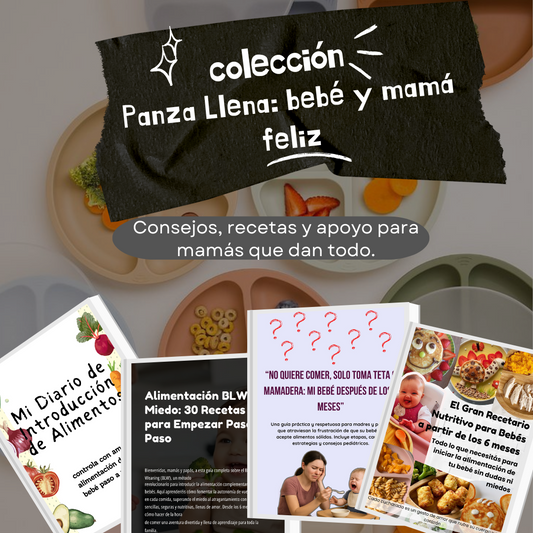 colección: Panza llena; bebé y mamá Feliz!